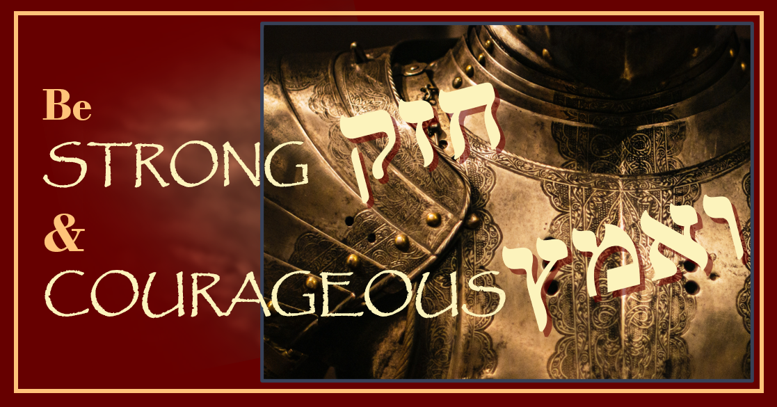 Be Strong and Courageous Banner